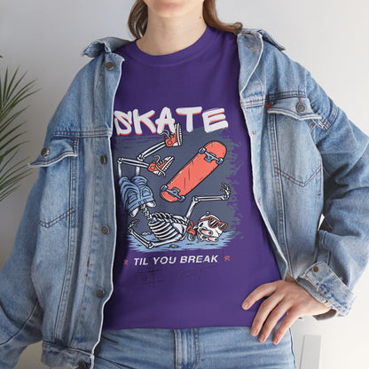 Skate 'Til You Break